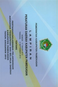 Lampiran peraturan daerah kabupaten pamekasan nomor 17 tahun 2013 tanggal 9 september 2013 tentang pertanggungjawaban pelaksanaan anggaran pendapatan dan belanja daerah kabupaten pamekasan tahun anggaran 2012