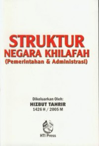 Struktur negara khilafah (pemerintah & administrasi)