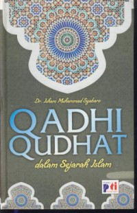 Qadhi qudhat dalam sejarah islam