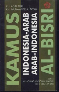 Kamus Indonesia-Arab Arab-Indonesia Al-Bisri