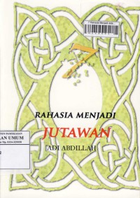 7 Rahasia Menjadi Jutawan