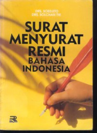 Surat menyurat resmi bahasa indonesia