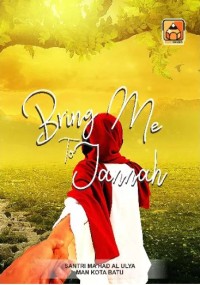 Image of Bring me to Jannah