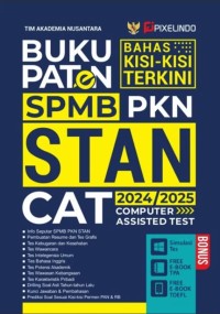Image of Buku Paten bahas kisi-kisi terkini SPMB PKN STAN : CAT 2024 / 2025