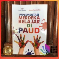 Implementasi merdeka belajar di PAUD