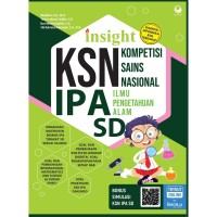 Insight : kompetisi sains nasional (KSN) ilmu pengetahuan alam tingkat SD