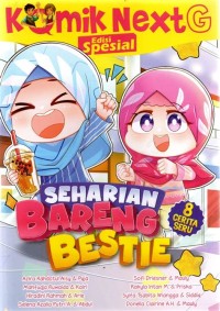 Komik nex G : Seharian bareng bestie