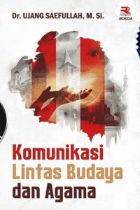 Komunikasi lintas budaya dan agama