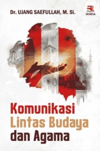 Komunikasi lintas budaya dan agama