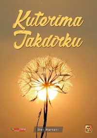 Image of Kuterima takdirku