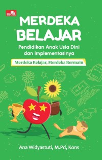 Merdeka belajar pendidikan anak usia dini