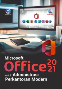 Image of MIcrosoft office2021 untuk administrasi perkantoran modern