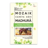 Mozaik careta dari madhura : antologi cerita rakyat para penghuni pulau madura