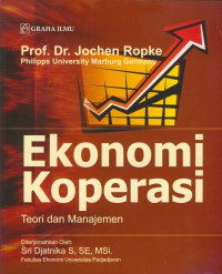 Ekonomi koperasi : teori dan manajemen