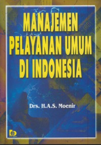 Manajemen Pelayanan Umum Di Indonesia