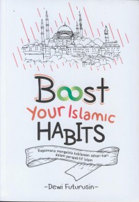 Boost your Islamic habits