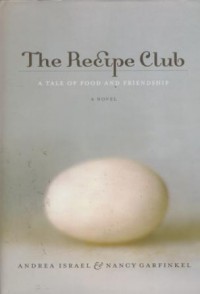 The recipe club : a tale of food and frienship