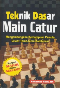 Teknik dasar main catur