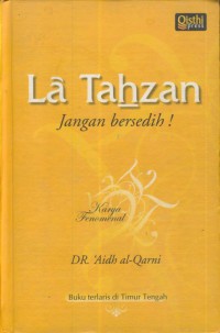 La Tahzan : Jangan Bersedih!