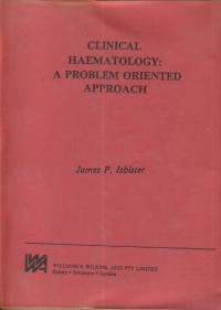 Clinical haematology : a problem oriented approach