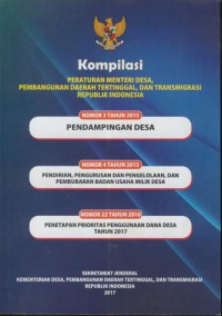 Kompilasi peraturan menteri desa, pembangunan daerah tertinggal, dan transmigrasi republik Indonesia.