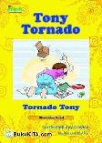 Tony Tornado = Tornado Tony